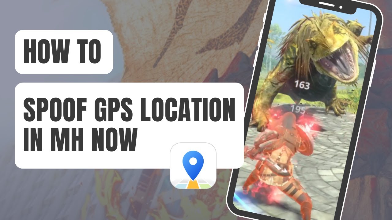 What is the best Fake GPS for Monster Hunter Now?