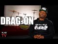 Drag-On: DMX Didn't Care About Bars, He'd Kill Lyrical Rappers with His Energy (Part 17)