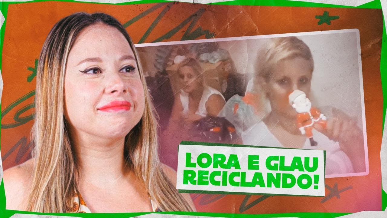 REACT LORA E GLAU ENSINANDO SOBRE RECICLAGEM ! | reciclagem ou pilhagem ???