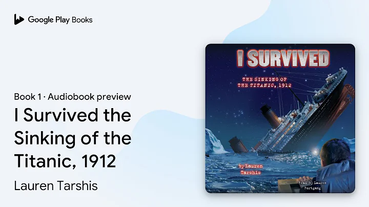 I Survived the Sinking of the Titanic, 1912 (I… by Lauren Tarshis · Audiobook preview