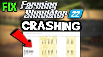Farming Simulator 22– How to Fix Crashing, Lagging, Freezing – Complete Tutorial