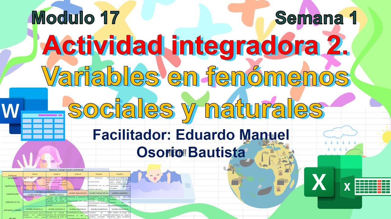 Módulo 17 semana 1 AI2. Variables en fenómenos sociales y naturales