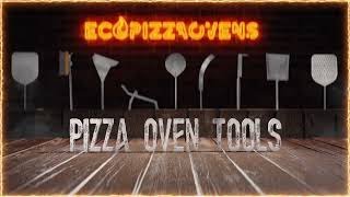 Our Pizza Oven Tool Collection
