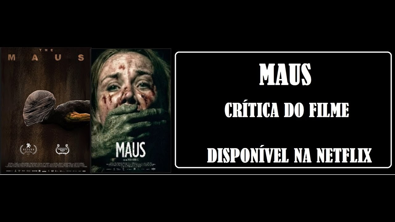 MAUS I CRÍTICA DO FILME I NETFLIX - YouTube