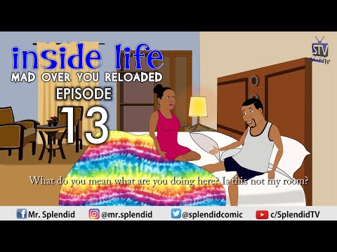 INSIDE LIFE; MAD OVER YOU RELOADED EP 13 (Mama Bomboy) (Splendid TV) (Splendid Cartoon)