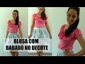 Como fazer blusa com babado no decote - Costura para iniciantes | Ellen Borges