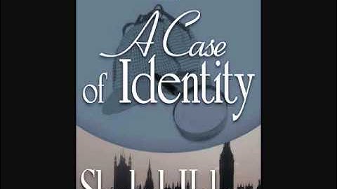 Sherlock Holmes - A Case of Identity   Pt. 2/3