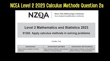 2023 NCEA Level 2 Calculus Methods Question 2a