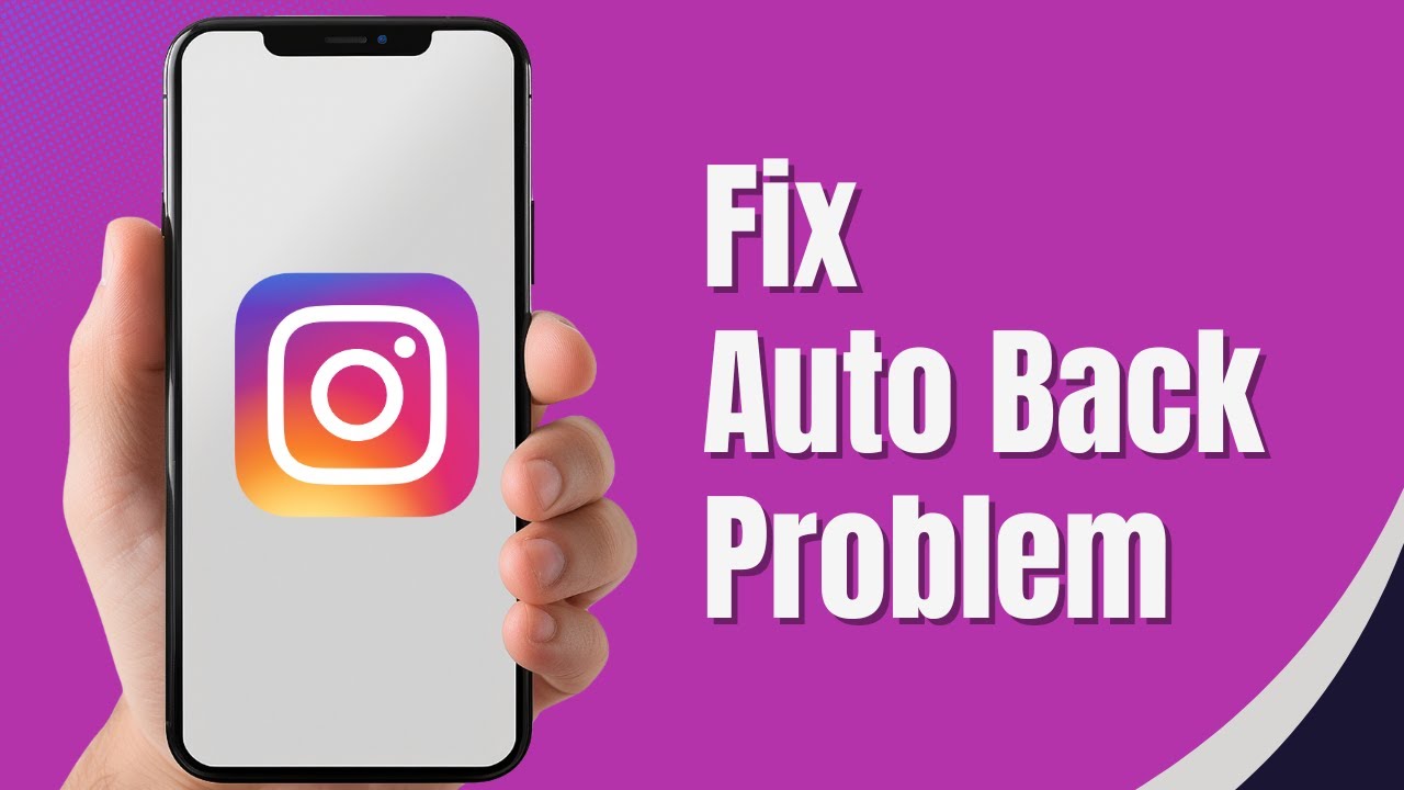 How to Fix Instagram Auto Back Problem On iPhone 2026 | New Method ...