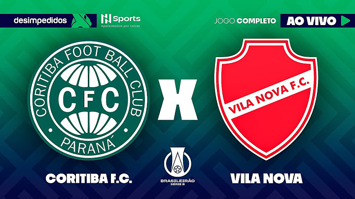 🔴CORITIBA X VILA NOVA | AO VIVO E COM IMAGENS | BRASILEIRÃO SÉRIE B 2025