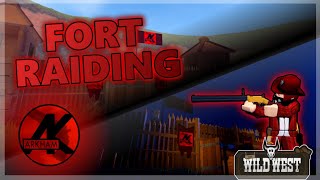 Wild West Fort Raiding (Roblox)