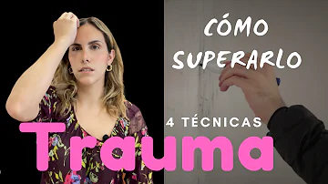 ¿Cómo se empieza a superar un trauma?