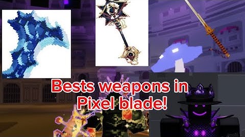 PIXEL BLADE Weapons Tier List Update 1.11.1! #roblox #pixelblade #tierlist 