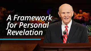A Framework for Personal Revelation | ASL | Dale G. Renlund | October 2022 General Conference