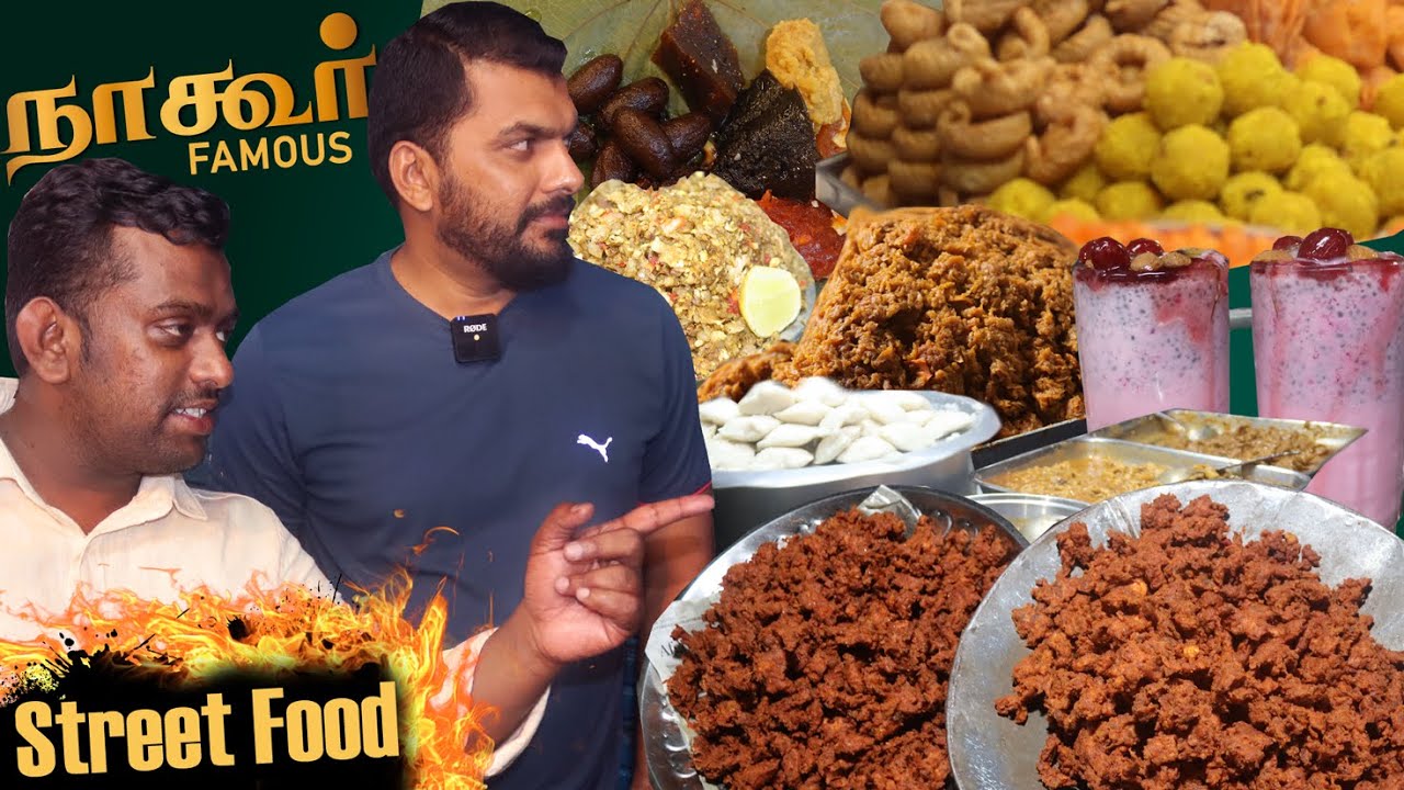 Nagore Famous Street Foods || Nagai Series Episode-2 ||