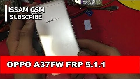 OPPO A37FW HOW FORMAT AND REMOVE FRP ANDROID LOLIPOP 5.1.1 MRT-DONGLE