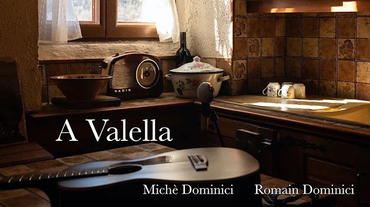 A Valella - Mich Dominici FT. Romain Dominici