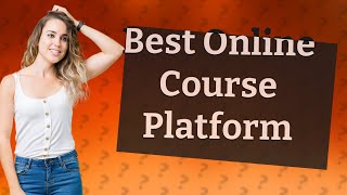 Which Online Course Platform Is the Best: Udemy, EdX, or Coursera