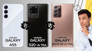 Samsung Galaxy A55 vs Galaxy S20 Ultra vs Note 20 Ultra - spec review & comparison