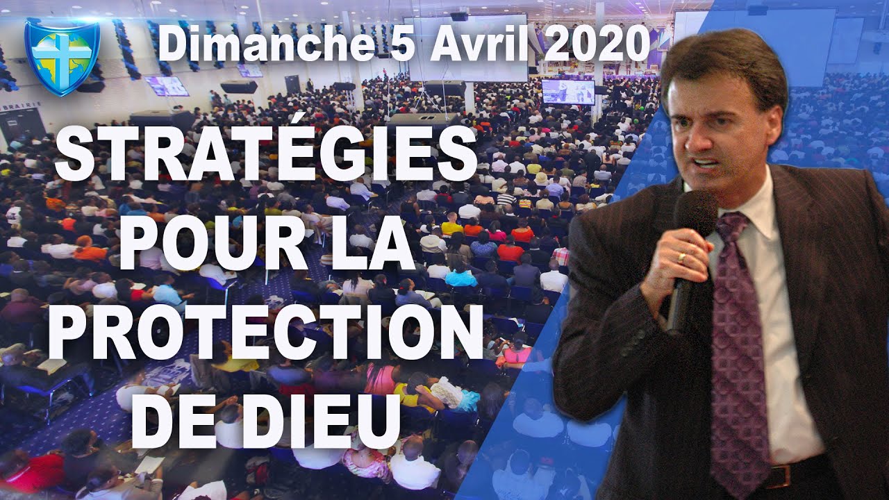 STRATEGIES POUR LA PROTECTION DE DIEU - CULTE DU 05/04/20 - CHARISMA TV