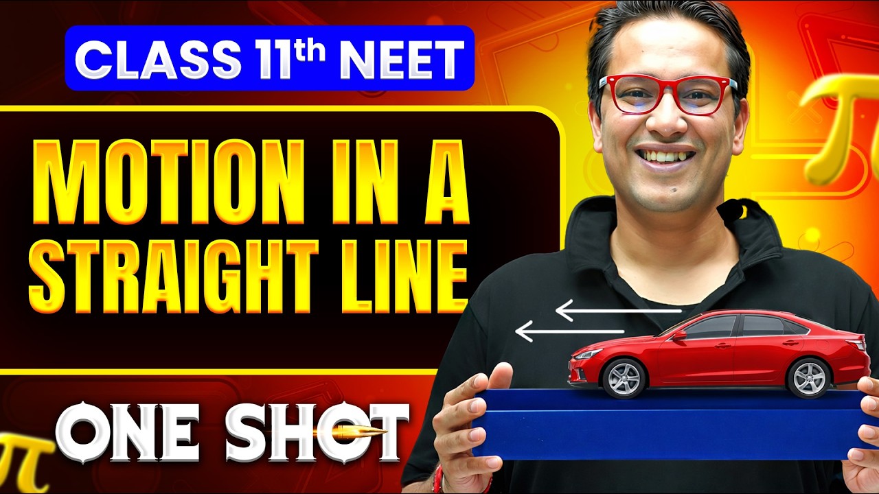 Motion in a Straight Line in ONE SHOT || All Concepts, Tricks & PYQ || NEET 2026