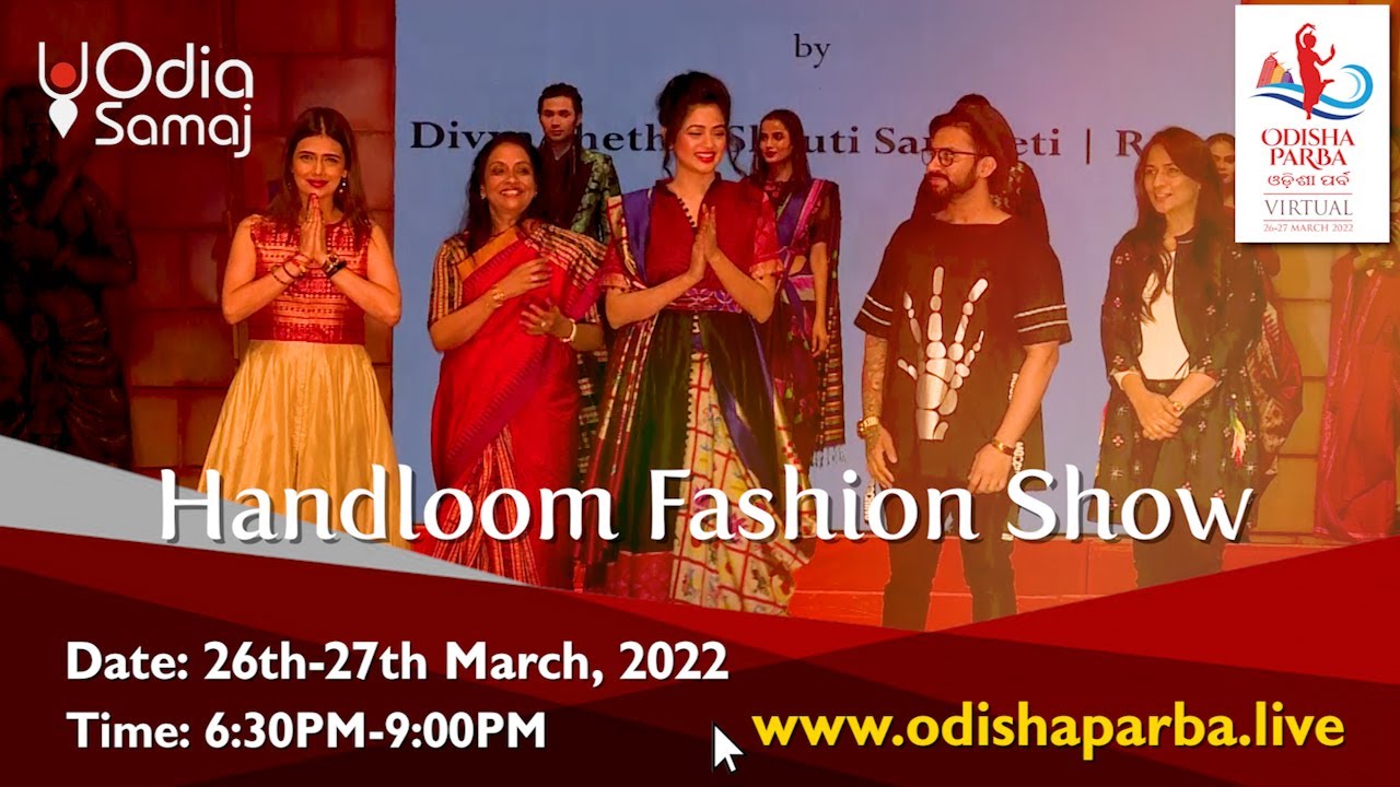 A Unique Fashion Show of Odisha Handlooms at Virtual International