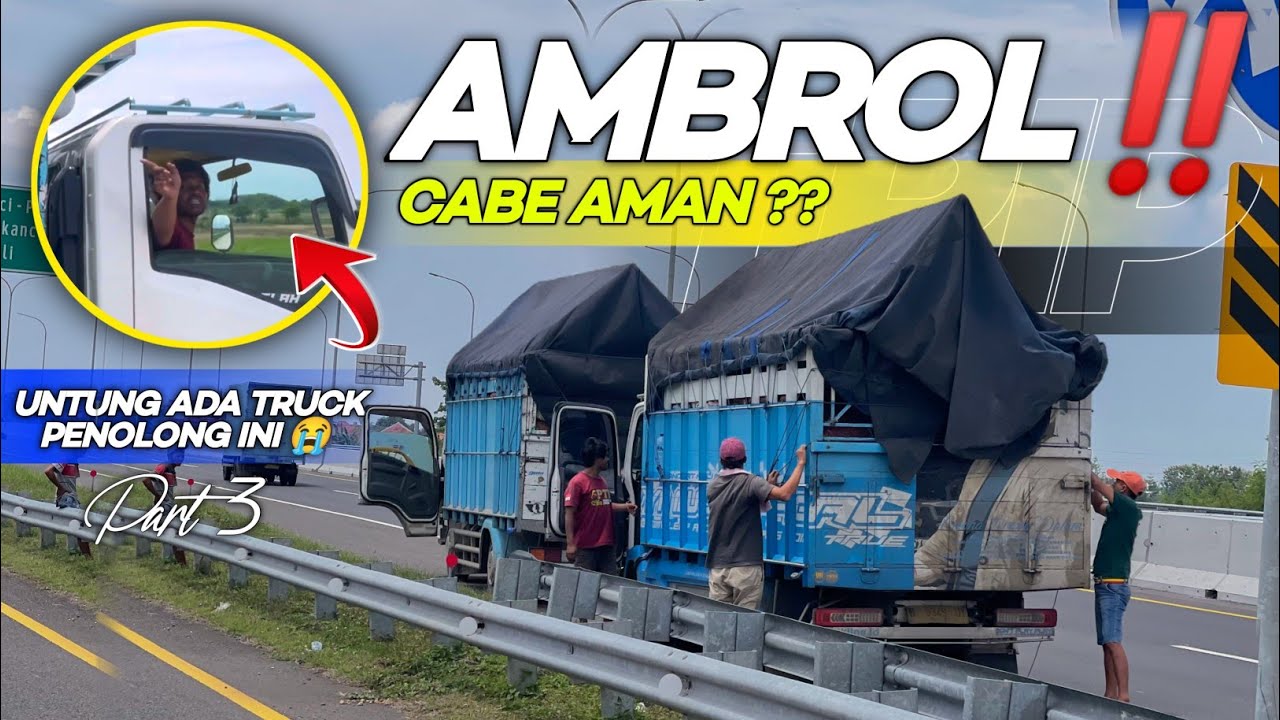 Ambrol‼️Terpal tiba2 terbang bikin muatan c4b3 berantakan 😭 (Trip part 3)