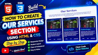 How to Create an Our Services Section Using HTML & CSS | Step-by-Step Tutorial (no talking)