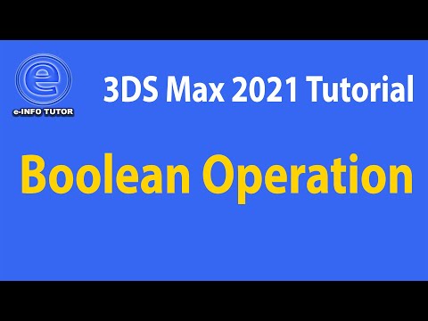 Boolean Operation  in 3ds Max 2021 || Subtract, Merge, Union, Intersect, Attach and Insert.