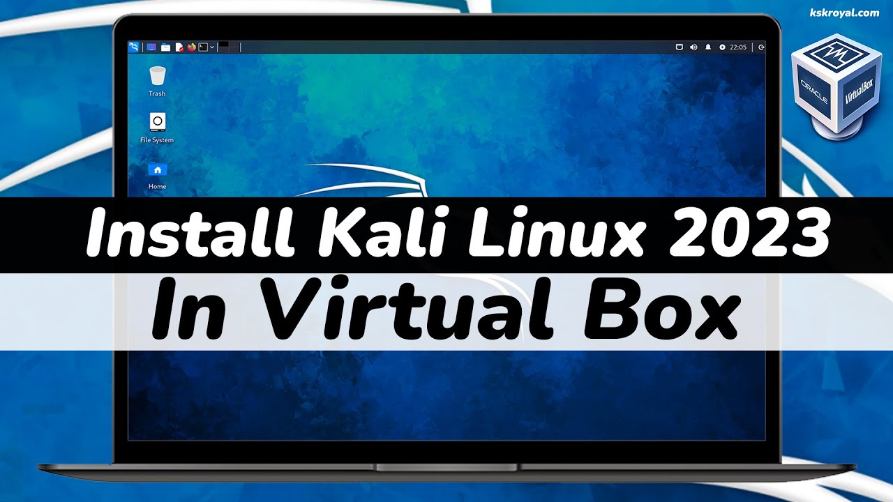 How To Install Kali Linux in VirtualBox 2023  Kali Linux 20231