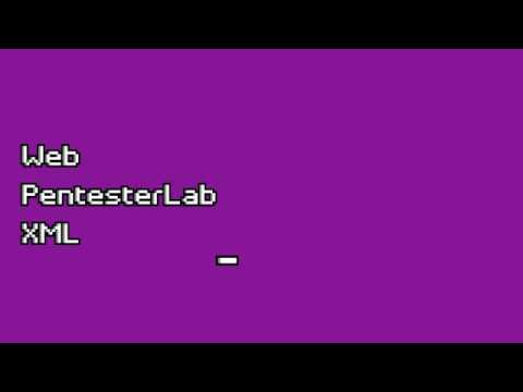Web PentesterLab XML