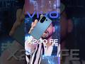 vivo X200FE ⚡️ | Best Compact Smartphone ✅ #vivox200fe #ytshorts