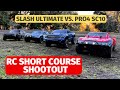 Short Course RC Shootout - Pro4 SC10 vs. Slash Ultimate