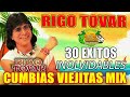 RIGO TOVAR ✨ Cumbias Clasicas ✨ 30 EXITOS INOLVIDABLES DE RIGO TOVAR ✨ Cumbias Viejitas Tropical ✨