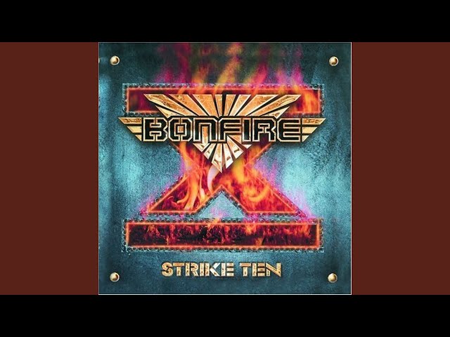 Bonfire - Too Much Hollywood