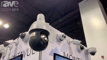CEDIA 2019: MONTAVUE Showcases IP Cameras for Security Use