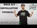 Whip kit tutorial