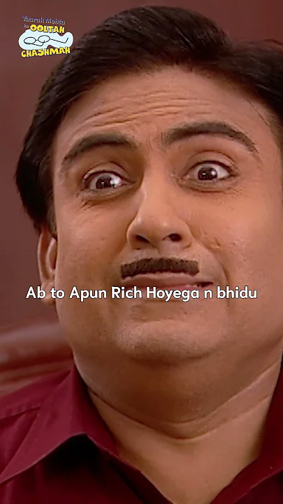 Ab to apun rich hoyega n bhidu! #tmkoc #funny #comedy #relatable #shorts #funnyshorts #rich #bhidu