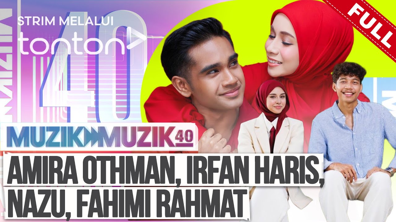 [FULL] Muzik Muzik 40 (2025) | 19 Oct - Amira Othman, Irfan Haris, Nazu, Fahimi Rahmat | Tonton