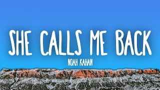Noah Kahan - She Calls Me Back