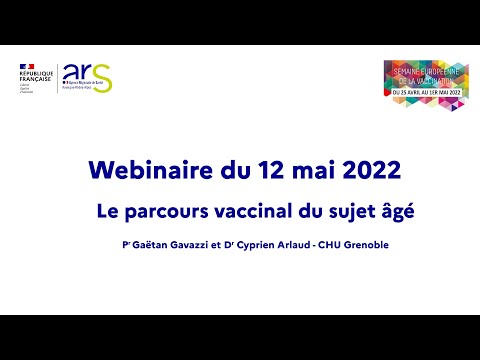 Semaine de la vaccination 2022 -  webinaire ARS ARA - Parcours vaccinal du sujet âgé