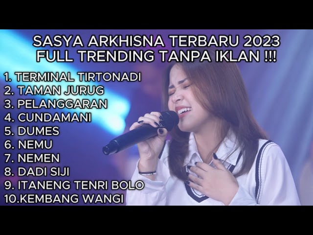 sasya arkhisna full album 2023 tanpa iklan class=