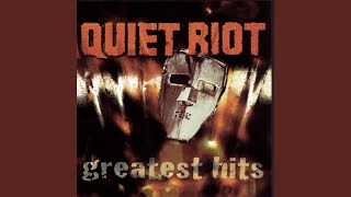 Video thumbnail of "Quiet Riot - Mama We're All Crazy Now"
