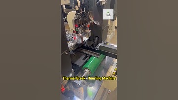 Thermal Break - Knurling Machine #knurling #factory