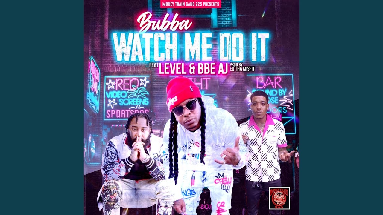 Watch WATCH ME DO IT (REMIX) (feat. BBE AJ & LEVEL) on YouTube Watch WATCH ME DO IT (REMIX) (feat. BBE AJ & LEVEL) on YouTube