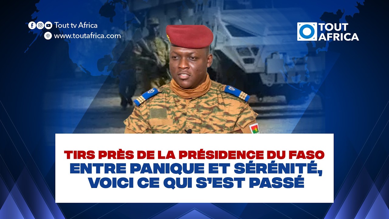 Tirs près de la Présidence du Faso : entre panique et sérénité, voici ce qui s’est passé