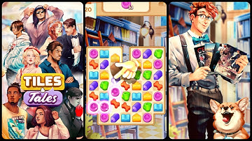 Tiles & Tales - Match 3 Puzzle & Interactive Story (Gameplay Android)