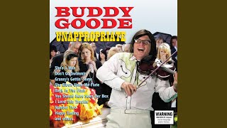 Video thumbnail of "Buddy Goode - You Should Have Seen Her Box"