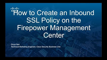 How to Create an Inbound SSL Policy on the FMC