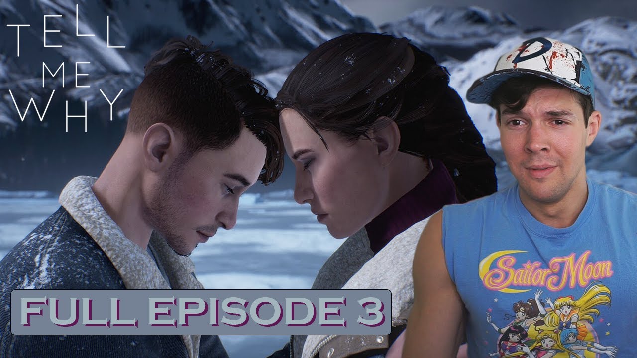 Ending The Grand Finale Tell Me Why Episode 3 2022 Full Game 